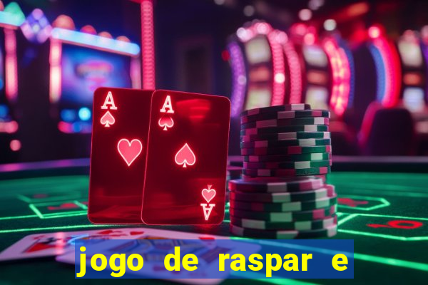 jogo de raspar e ganhar dinheiro de verdade