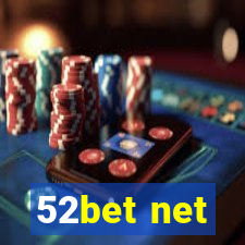 52bet net