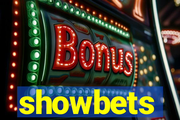 showbets