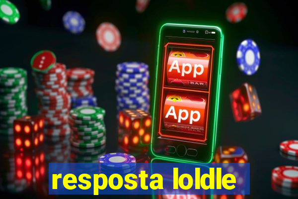 resposta loldle