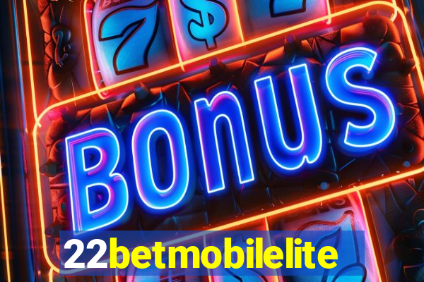 22betmobilelite