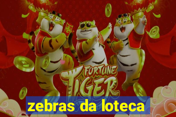 zebras da loteca