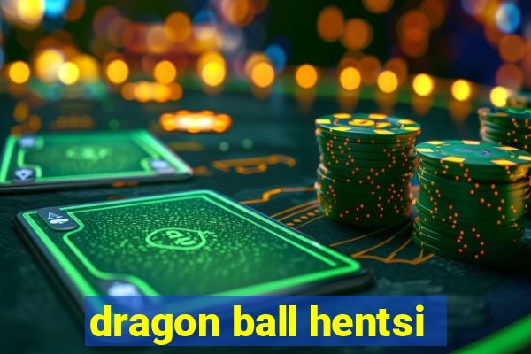 dragon ball hentsi