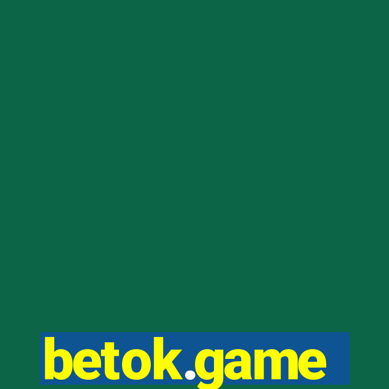 betok.game