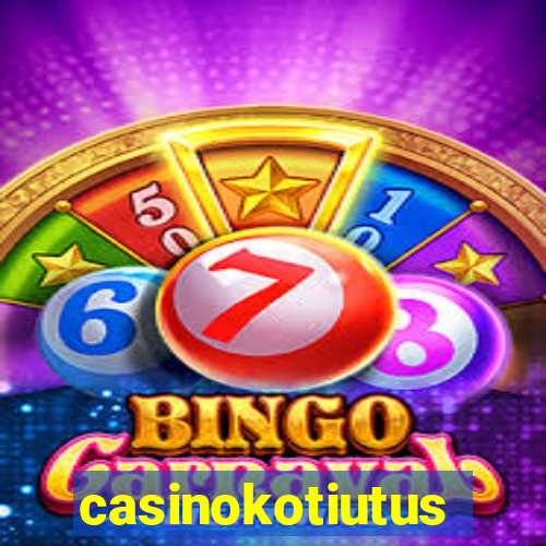 casinokotiutus