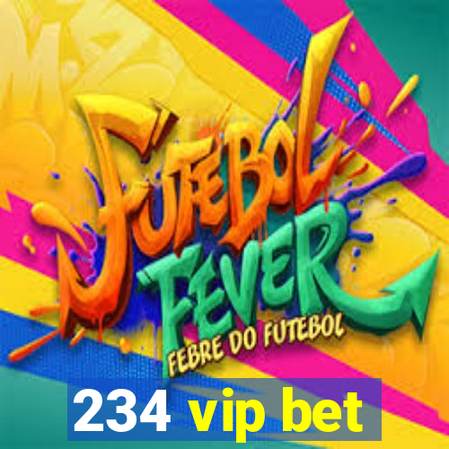 234 vip bet