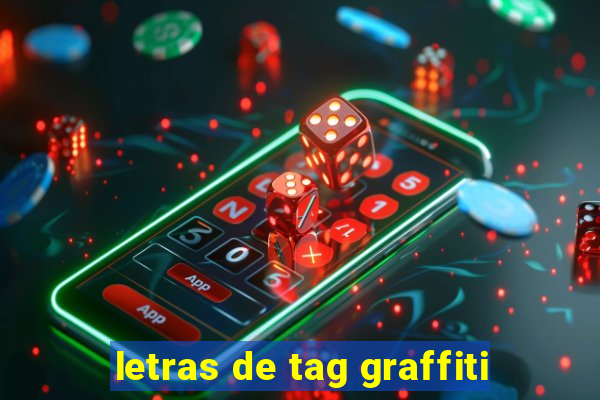 letras de tag graffiti