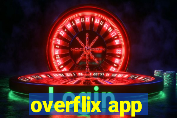 overflix app