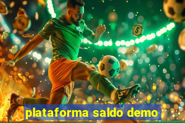 plataforma saldo demo