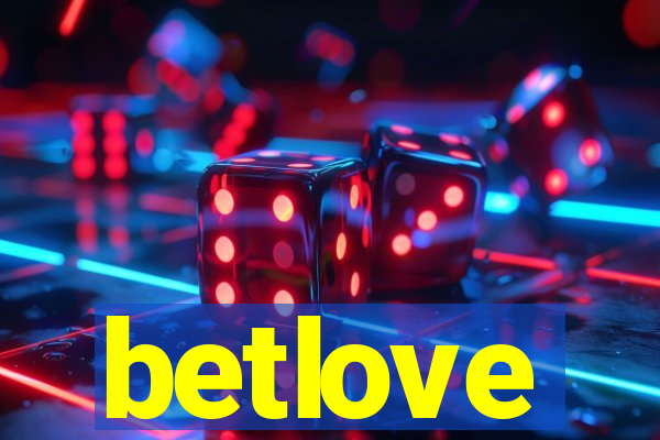 betlove