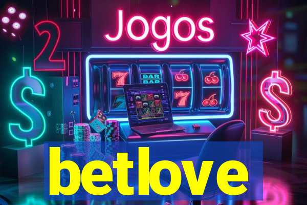 betlove