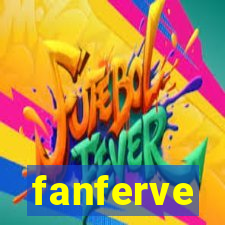 fanferve