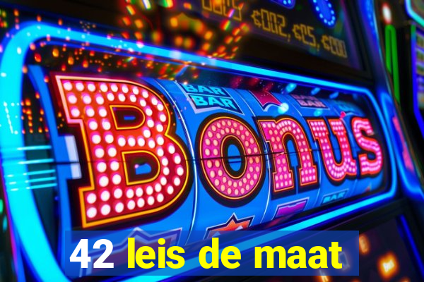 42 leis de maat