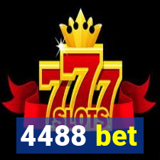 4488 bet