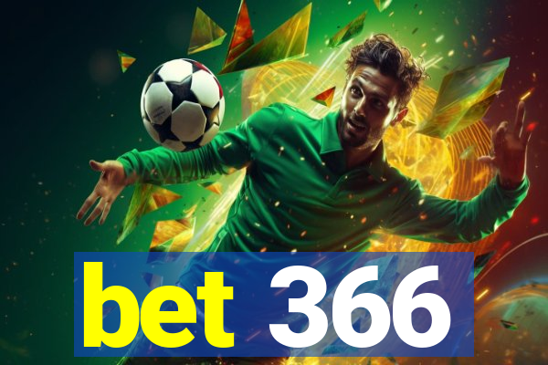 bet 366