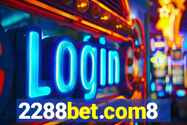 2288bet.com8