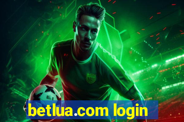 betlua.com login