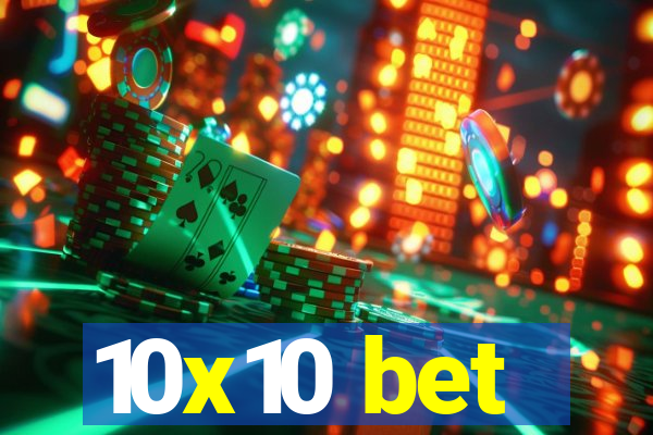 10x10 bet