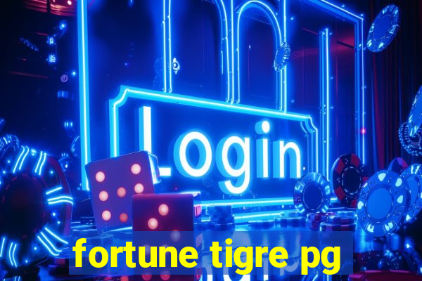 fortune tigre pg