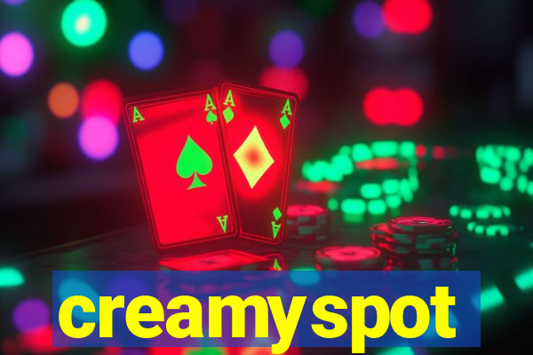 creamyspot