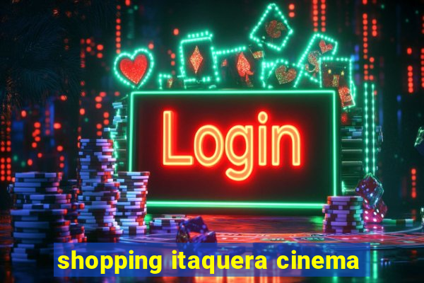 shopping itaquera cinema