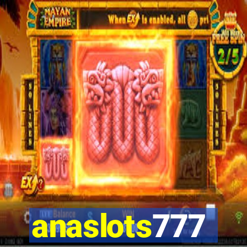 anaslots777