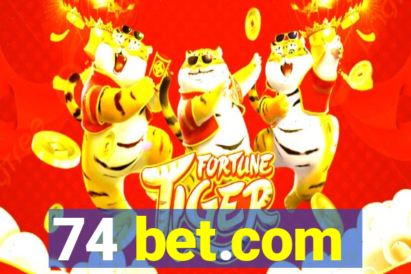 74 bet.com