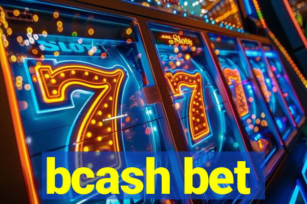 bcash bet