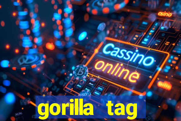 gorilla tag download mobile