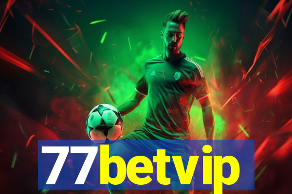 77betvip