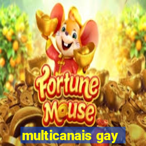 multicanais gay