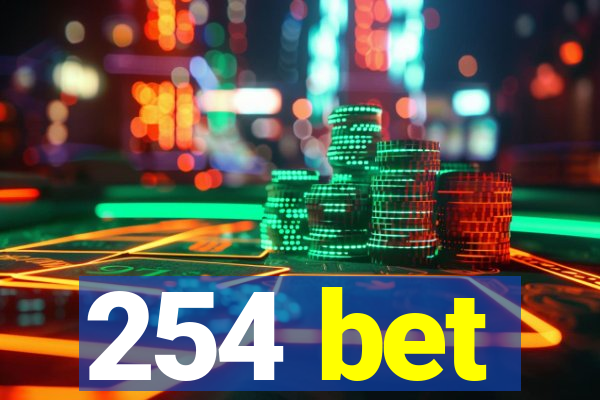 254 bet