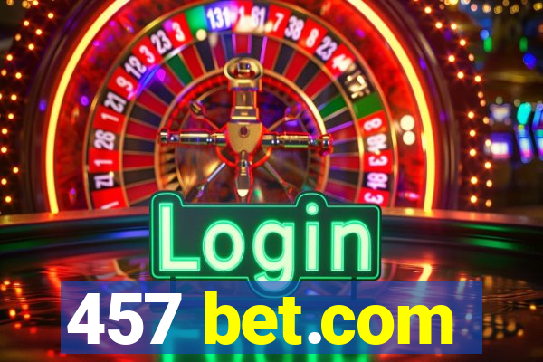 457 bet.com