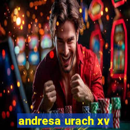 andresa urach xv