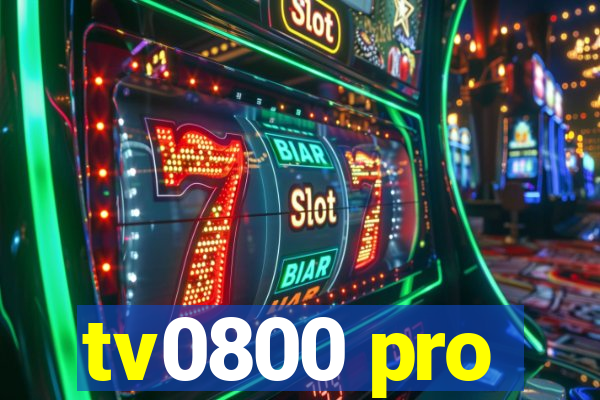 tv0800 pro