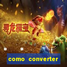 como converter cruzeiro em real