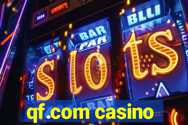 qf.com casino