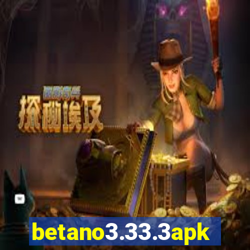 betano3.33.3apk