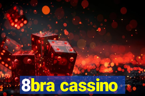 8bra cassino