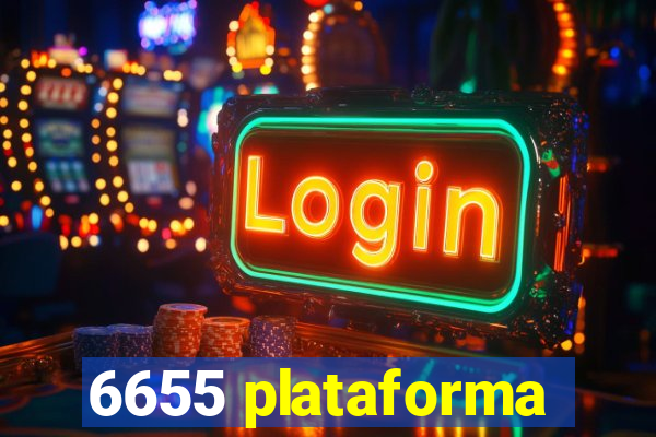 6655 plataforma