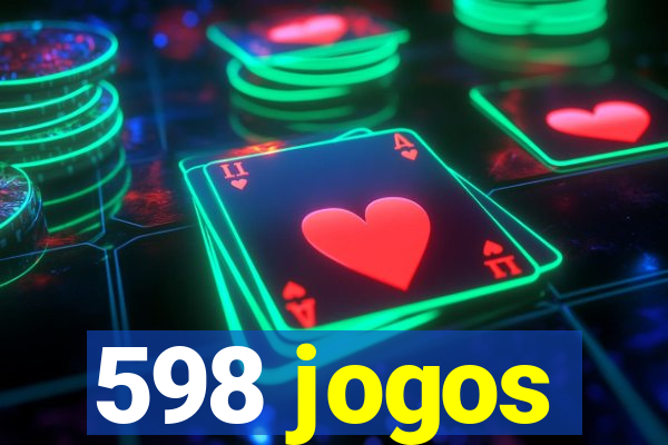 598 jogos