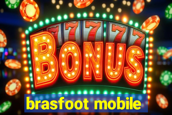 brasfoot mobile