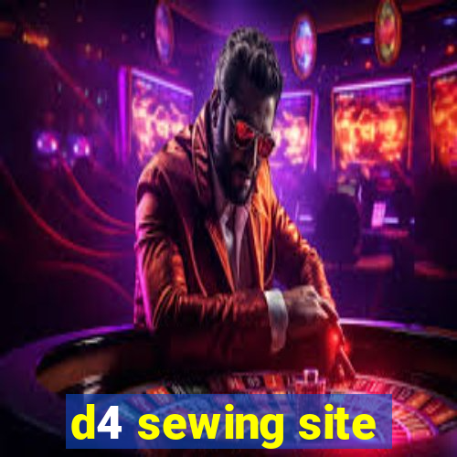 d4 sewing site