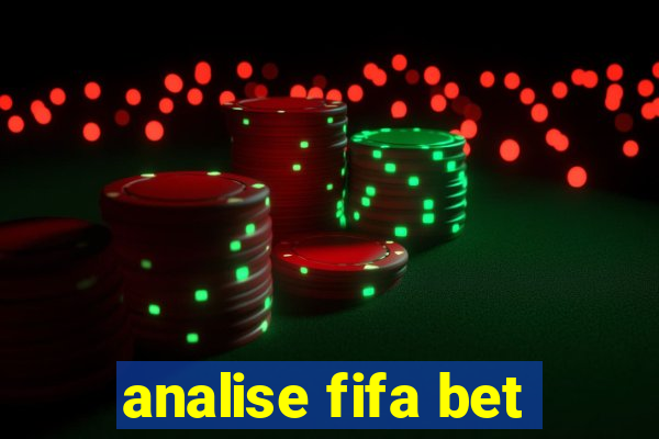 analise fifa bet