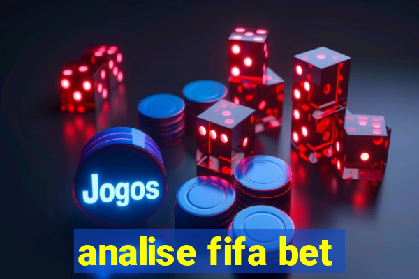 analise fifa bet