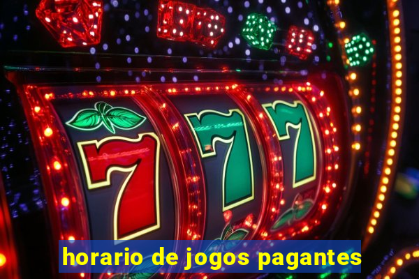 horario de jogos pagantes