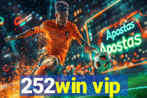 252win vip