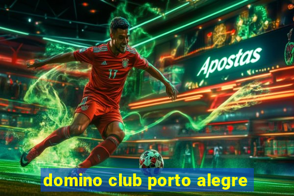 domino club porto alegre