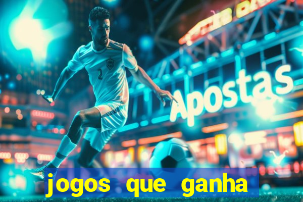 jogos que ganha dinheiro sem pagar