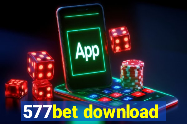 577bet download